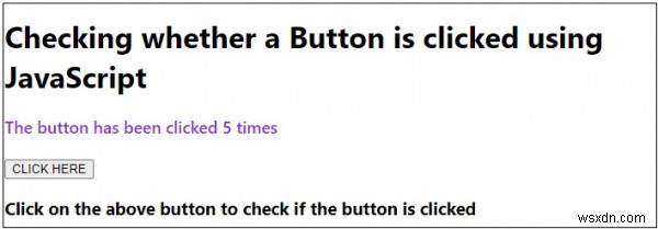 Làm thế nào để kiểm tra xem một Nút có được nhấp bằng JavaScript hay không? 