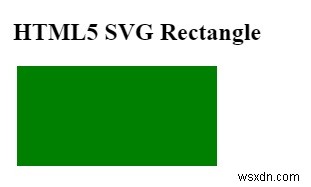 Làm thế nào để vẽ các hình dạng bằng SVG trong HTML5? 