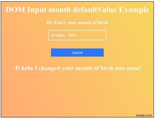 HTML DOM Đầu vào Tháng mặc định Thuộc tính Giá trị 