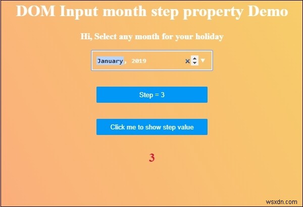 HTML DOM Input Bước thuộc tính tháng 