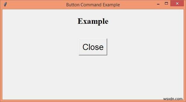 Làm cách nào để truyền các đối số cho một lệnh Button trong Tkinter? 