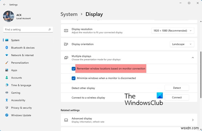 Ghi nhớ vị trí cửa sổ trên Nhiều Màn hình trong Windows 11 