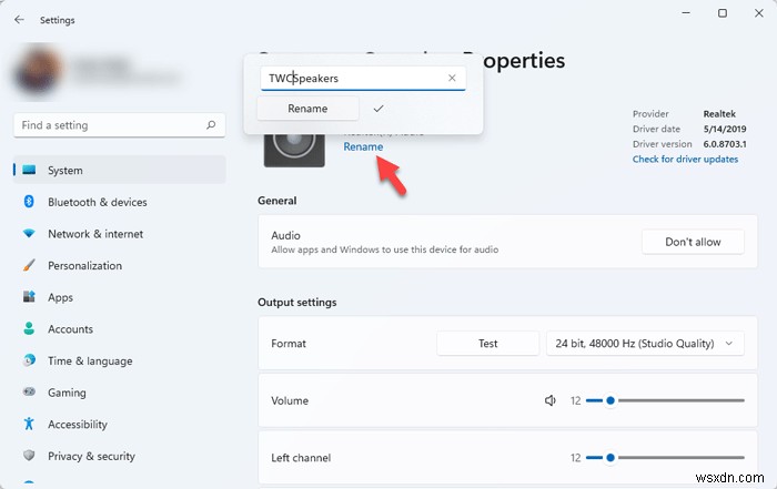 วิธีเปลี่ยนชื่ออุปกรณ์เสียงใน Windows 11/10 