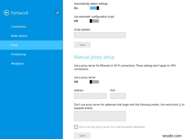 Cách định cấu hình Cài đặt Máy chủ Proxy Toàn cầu trong Windows 10 