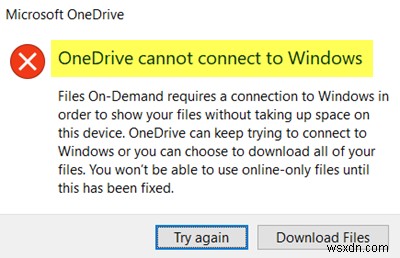 Lỗi OneDrive không thể kết nối với Windows khi truy cập tệp 