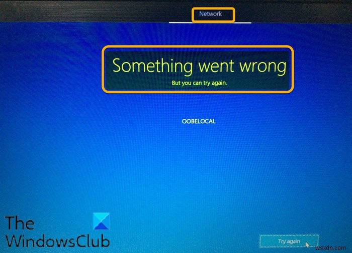 Windows 11/10 OOBE ล้มเหลวโดยมีข้อผิดพลาดทำให้การตั้งค่าไม่สมบูรณ์ 