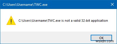 ไฟล์ไม่ใช่แอปพลิเคชัน 32 บิตที่ถูกต้อง 