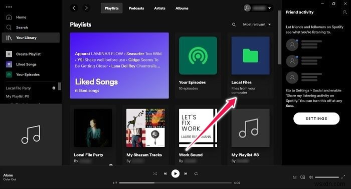 Cách tải nhạc và tệp cục bộ của bạn lên Spotify 