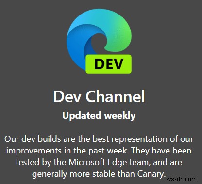 Microsoft Edge, Beta, Dev และ Canary:คุณควรเลือกอันไหน 