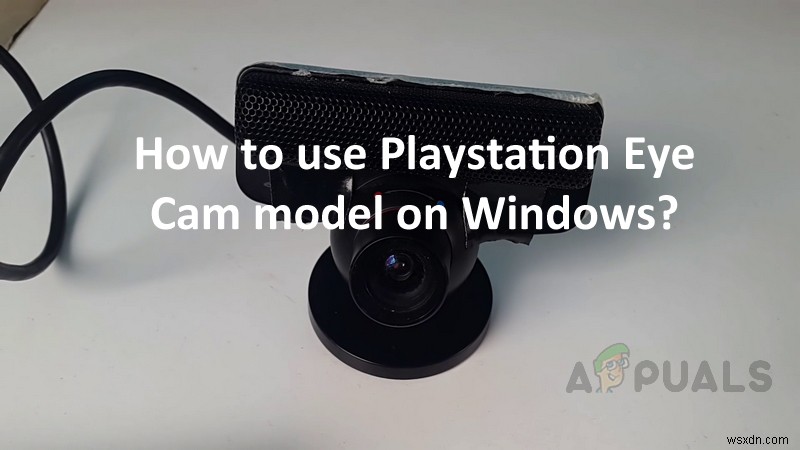 [แก้ไข] PlayStation Eye Cam รุ่น:SLEH-00448 ปัญหาเกี่ยวกับไดรเวอร์ 