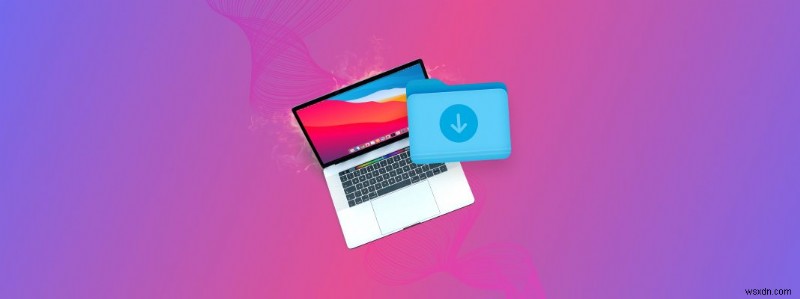 วิธีคืนค่าโฟลเดอร์ดาวน์โหลดที่ถูกลบบน Mac:ทั้งหมดที่คุณต้องรู้ 