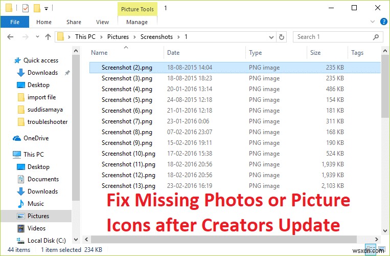 ক্রিয়েটর আপডেটের পরে অনুপস্থিত ফটো বা ছবির আইকনগুলি ঠিক করুন 
