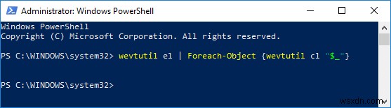 วิธีการล้างบันทึกเหตุการณ์ทั้งหมดใน Event Viewer ใน Windows 10