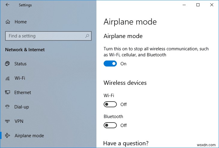 โหมดเครื่องบินไม่ปิดใน Windows 10 [แก้ไขแล้ว]