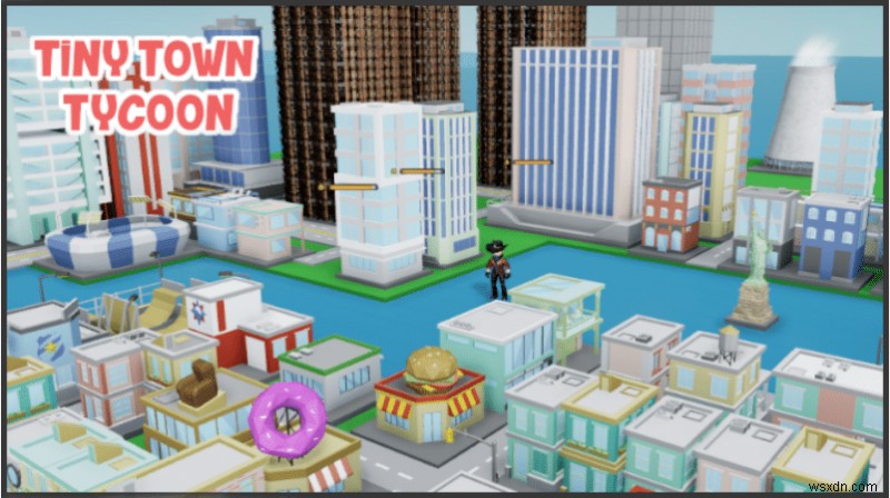 26 เกม Tycoon ที่ดีที่สุดบน Roblox 