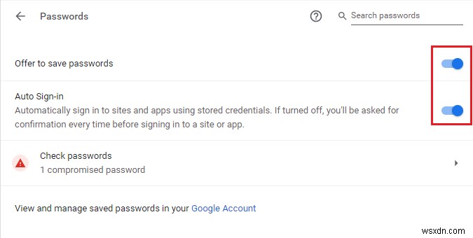 Windows 10 में Chrome नॉट सेविंग पासवर्ड्स को ठीक करें