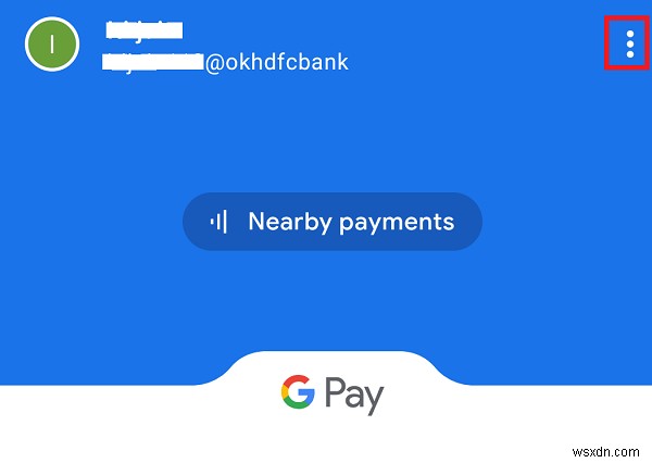 11 เคล็ดลับในการแก้ไขปัญหา Google Pay ไม่ทำงาน