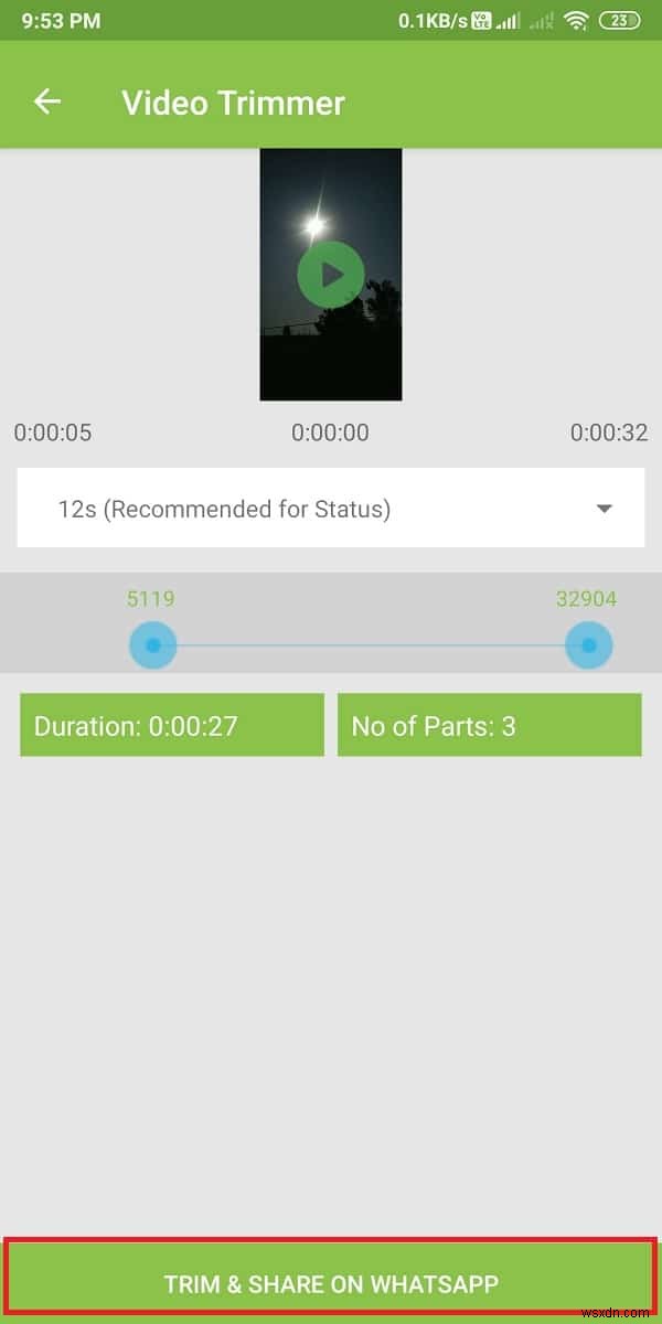 วิธีการโพสต์หรืออัปโหลดวิดีโอขนาดยาวในสถานะ Whatsapp