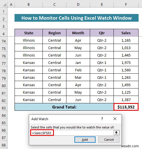 एक्सेल वॉच विंडो (एक आसान गाइड) का उपयोग करके सेल की निगरानी कैसे करें