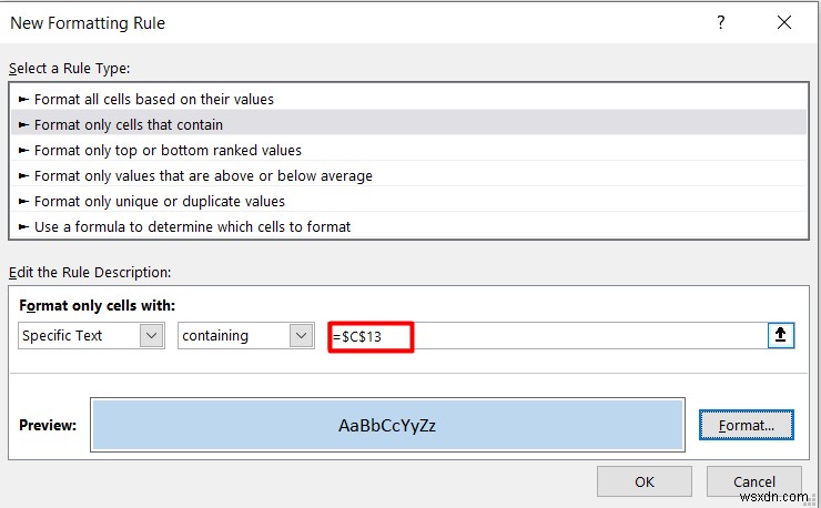ใช้การจัดรูปแบบตามเงื่อนไขโดยยึดตามเซลล์ข้อความอื่นใน Excel