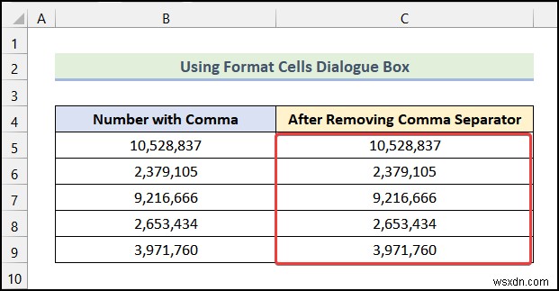 วิธีลบเครื่องหมายจุลภาคใน Excel (4 วิธีง่ายๆ)