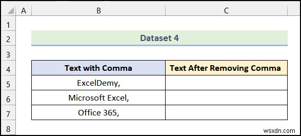 วิธีลบเครื่องหมายจุลภาคใน Excel (4 วิธีง่ายๆ)