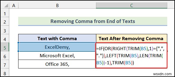 วิธีลบเครื่องหมายจุลภาคใน Excel (4 วิธีง่ายๆ)
