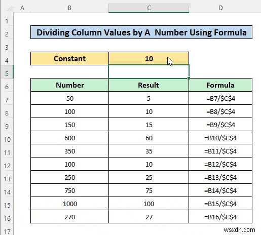 สูตรการแบ่งใน Excel สำหรับหลายเซลล์ (5 ตัวอย่างที่เหมาะสม)