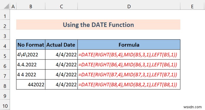 วิธีการแปลงรูปแบบทั่วไปเป็นวันที่ใน Excel (7 วิธี)