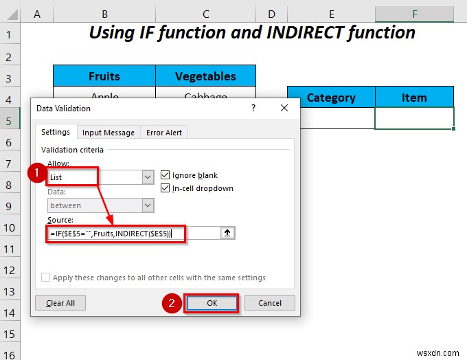 วิธีใช้คำสั่ง IF ในสูตรการตรวจสอบความถูกต้องของข้อมูลใน Excel (6 วิธี)