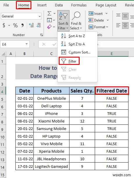 วิธีการกรองช่วงวันที่ใน Excel (5 วิธีง่ายๆ)
