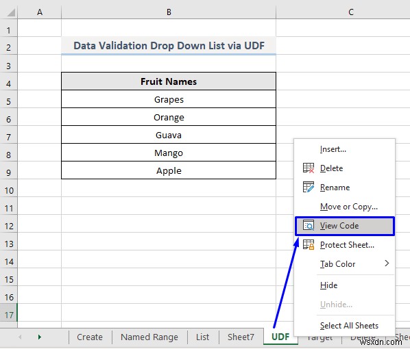 รายการตรวจสอบความถูกต้องของข้อมูลด้วย VBA ใน Excel (7 แอปพลิเคชัน)