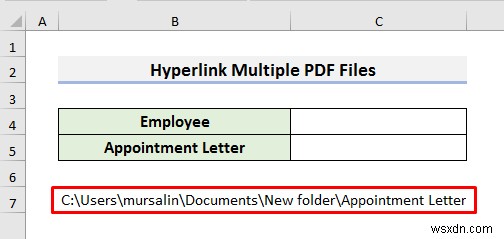 วิธีการไฮเปอร์ลิงก์ไฟล์ PDF หลายไฟล์ใน Excel (3 วิธี)