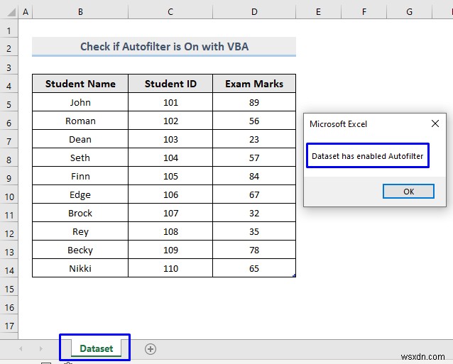Excel VBA เพื่อตรวจสอบว่า AutoFilter เปิดอยู่ (4 วิธีง่ายๆ)