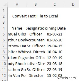 วิธีการแปลงไฟล์ข้อความเป็น Excel โดยอัตโนมัติ (3 วิธีที่เหมาะสม)