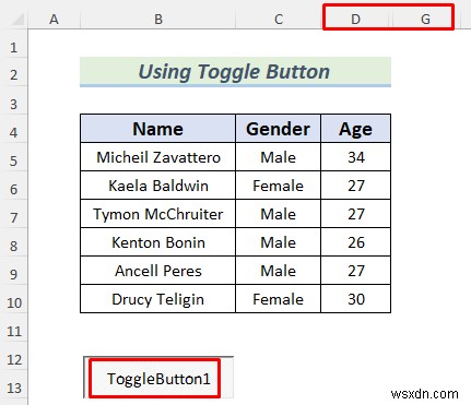 วิธีซ่อนคอลัมน์ด้วยปุ่มใน Excel (วิธีที่เหมาะสม 4 วิธี)