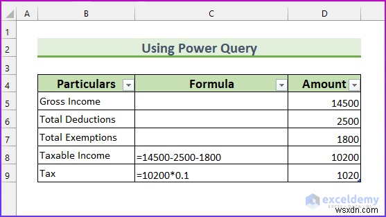 วิธีการเปิดไฟล์ XML ใน Excel สำหรับภาษีเงินได้ (2 วิธีง่ายๆ)