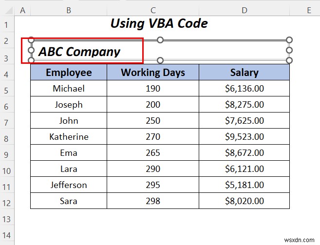 วิธีการเน้นข้อความในกล่องข้อความใน Excel (3 วิธีที่มีประโยชน์)