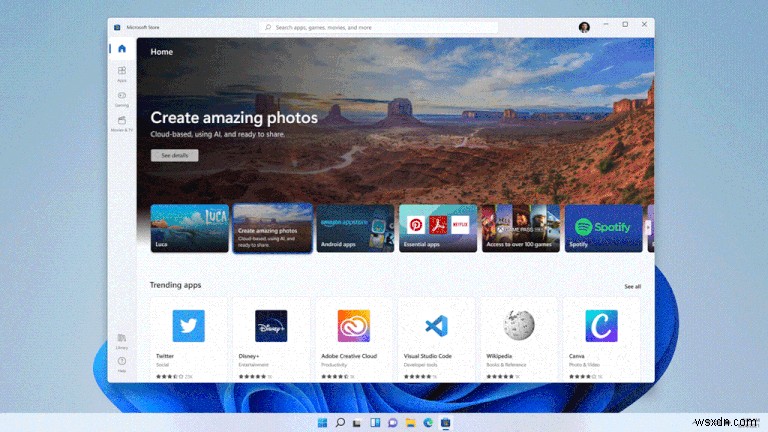 Microsofts đã xây dựng lại Windows 11 Store, bao gồm các ứng dụng Android, được giới thiệu