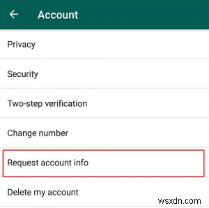 Đây là cách tải xuống thông tin tài khoản WhatsApp cho Android và iPhone