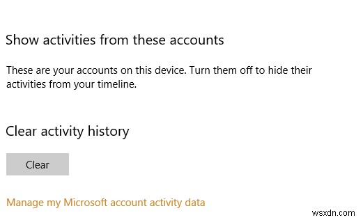 ระบบปฏิบัติการ Windows 10 เก็บข้อมูลผู้ใช้ในประวัติกิจกรรมของฉันหรือไม่
